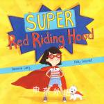 SUPER Red Riding Hood Kelly Caswell