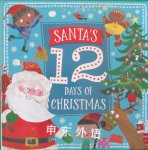 Santa's Twelve Days of Christmas Alexandra Robinson