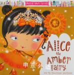 Alice the Amber Fairy Sparkle Town Fairies Tim Bugbird