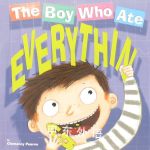 The Boy Who Ate Everything Clemency Pearce 