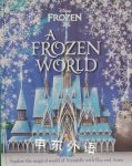Disney a frozen world Studio Publications Ltd