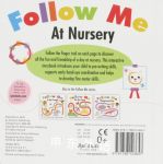Follow Me at Nursery (Trace the trails with your finger to join in the story)