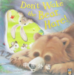 Don't Wake the Bear Hare! Steve Smallman