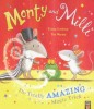 Monty and Milli: The Totally Amazing Magic Trick