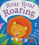 Roar Roar Roaring Igloo Books