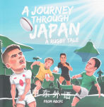 A Journey through Japan  A Rugby Tale rory cook