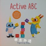 Active ABC: Beginning Baby Chronicle Books