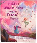 Anna Elsa and the Secret River Andria Warmflash Rosenbaum