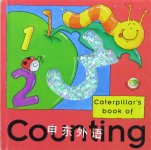 Caterpillar's Book of Counting (Bugsy & friends) Dugald Steer