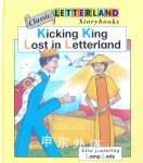 Letterland Storybook: Kicking King lost in Letterland Lyn Wendon