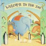Welcome to the Zoo Alison Jay