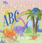 My Gigantosaurus ABC Jan Lewis
