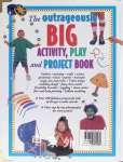 The Outrageously BIG Activity Play and Project Book