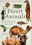 Desert Animals: Over 100 Questions and Answers to Things You Want To Know Jen Green