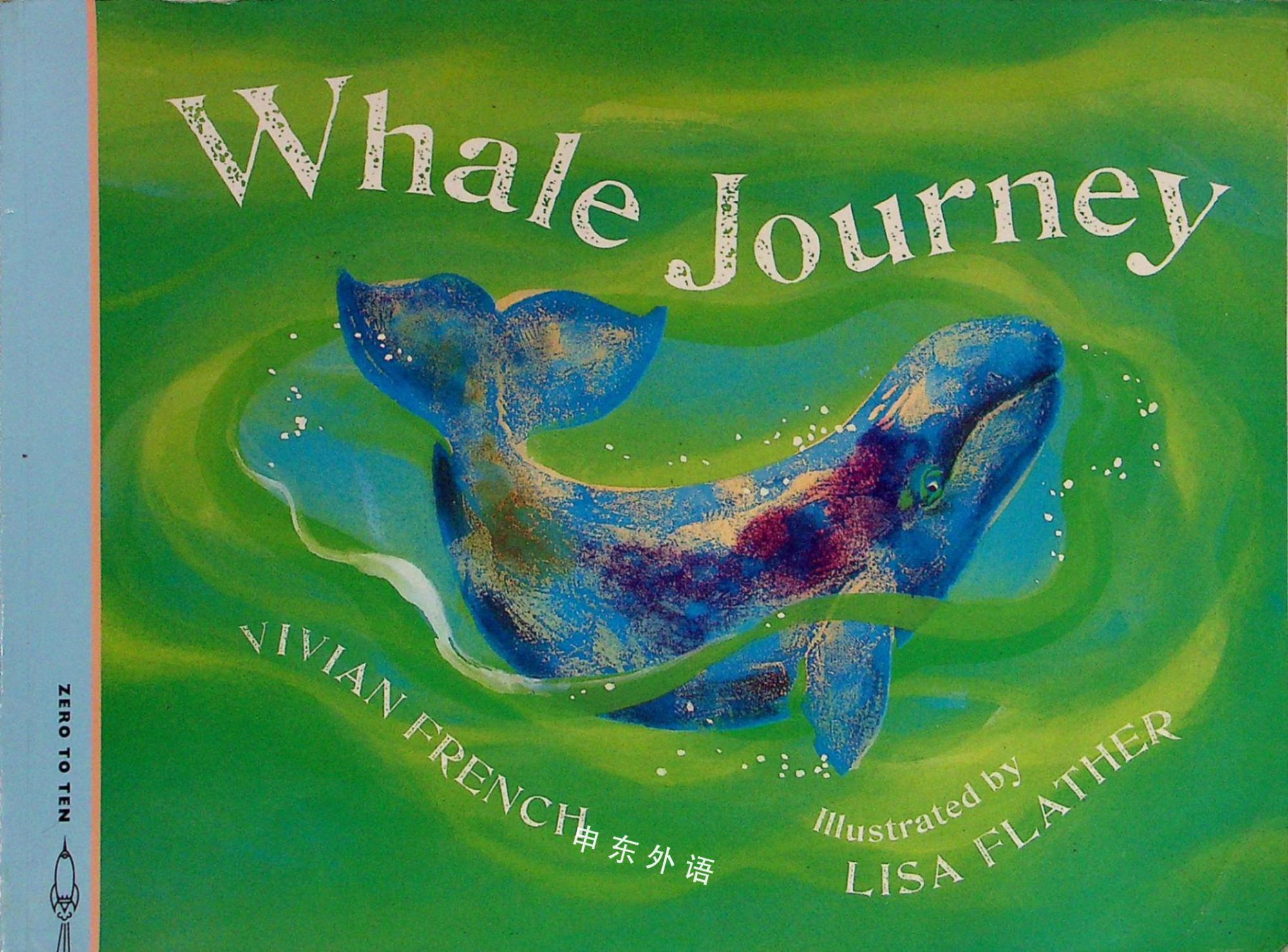 Whale Journey_( F )_作者与插画_儿童图书_进口图书_进口书,原版书,绘本书,英文 原版图书,儿童纸板书,外语图书,进口儿童书,原版儿童书