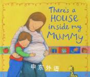There's a House Inside My Mummy Giles Andreae