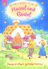 Hansel and Gretel (First Fairy Tales)