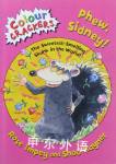 Colour Crackers:Phew Sidney!The Sweetest-Smelling Skunk in the World! Rose Impey