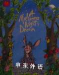 A Midsummer Night's Dream Andrew Matthews;William Shakespeare