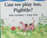 Can We Play Too, Piglittle? (Toddler Books) Sally Grindley