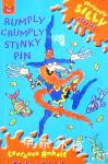 Rumply Crumply Stinky Pin Laurence Anholt