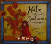 Katie and the Sunflowers James Mayhew