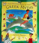 The Orchard Book of First GREEK MYTHS Saviour Pirotta