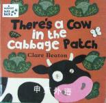 There's a Cow in the cabbage  Patch Clare Beaton
