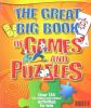 The Great Big Book of Games and Puzzles