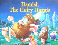 Hamish the Hairy Haggis (Lomond) A. K. Paterson