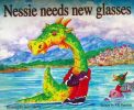 Nessie Needs New Glasses