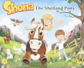 Shona the Shetland Pony