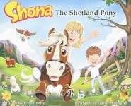 Shona the Shetland Pony J. Abernethy
