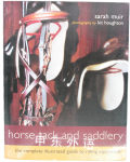 Horse Tack and Saddlery Sarah Muir
