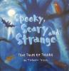 Spookey Scarey and Strange