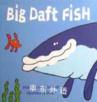 Big Daft Fish David Cornmell
