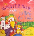The Monster Book of Telling the Time Sophie Cox