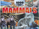 1000 Things You Should Know About Mammals (1000 Things You Should Know)