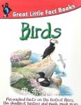 Birds (Great Little Fact Book) Steve Parker Jinny Johnson
