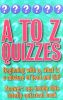 Categorically Quizzes: A to Z Quizzes
