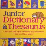 Junior Dictionary and Thesaurus Cindy Leaney