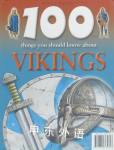 100 Things You Should Know About Vikings Fiona MacDonald