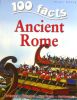 100 facts on Ancient Rome