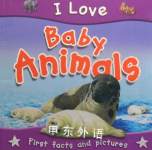 Baby Animals (I Love) Steve Parker