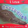 Crocodiles (I Love)
