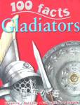 Gladiators (100 Facts) Rupert Matthews