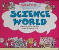 Bubblefacts Science World