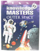 Knowledge Masters:Outer Space