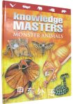 Knowledge Masters: Monster animals