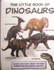 Little Book Of Dinosaurs